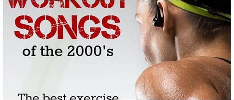 Best workout songs 2000s